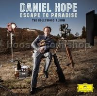 Escape to Paradise – The Hollywood Album (Daniel Hope) (Deutsche Grammophon Audio CD)