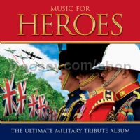 Music For Heroes (Decca Audio CD)