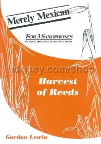 Merely Mexican (Harvest of Reeds)