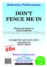 Don't Fence Me in for male choir