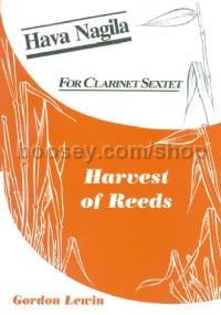 Hava Nagila (Harvest of Reeds)
