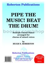 Pipe the Music! Beat the Drum! for SATB choir