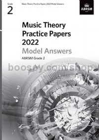 Music Theory Practice Papers Model Answers 2022 G2
