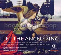 Let The Angels Sing (Our Recordings)