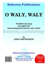 O Waly Waly for SATB choir
