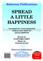 Spread a Little Happiness for SATB choir