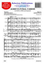 Agricultural Caress for SATB or ATBB