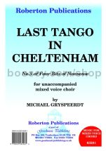 Last Tango in Cheltenham for SATB choir