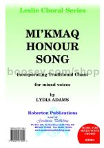 Mi'kmaq Honour Song for SATB choir