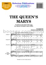 Queen's Marys for female choir (SSA)