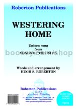 Westering Home for unison voices