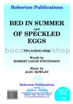 Bed in Summer / Of Speckled Eggs for unison choir