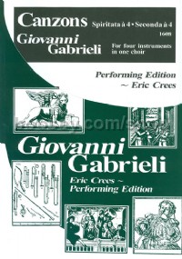 Canzon La Spiritata a 4 (Giovanni Gabrieli Performing Edition)