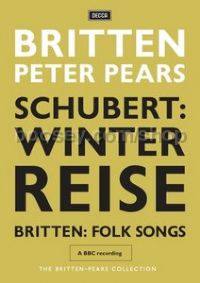 Schubert: Winterreise - Britten Folk Songs (Decca DVD)