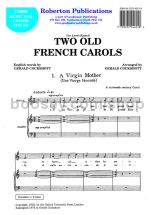 Two Old French Carols for unison voices