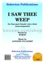 I Saw Thee Weep for female choir (SSAA)