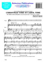 Christmas Time is Carol Time for unison choir
