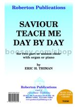 Saviour Teach Me Day By Day for female choir (SA)