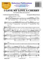 I Gave My Love A Cherry for female choir (SSAA)