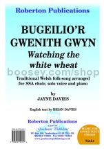 Bugeilio'r Gwenith Gwyn (Watching) for female choir (SSA)