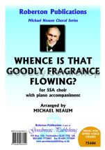 Whence Is That Goodly Fragrance.... for female choir (SSA)