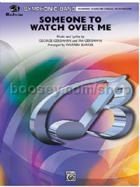 Someone to Watch Over Me (Concert Band)