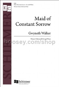 Maid of Constant Sorrow (SSA Choral Score)