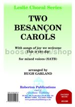 Two Besançon Carols for SATB choir
