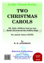 Two Christmas Carols for SATB choir
