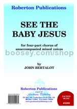 See the Baby Jesus for SATB choir