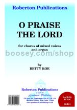 O Praise the Lord for SATB choir