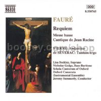 Requiem/Messe Basse/Cantique de Jean Racine etc. (Naxos Audio CD)