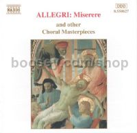 Miserere and other Choral Masterpieces (Naxos Audio CD)