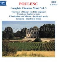 Complete Chamber Music vol.5 - Histoire de Babar (L')/Leocadia (Naxos Audio CD)