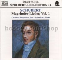 Deutsche Schubert Lied Edition (4): Mayrhofer vol.1 (Naxos Audio CD)