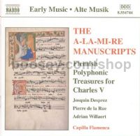 A-la-mi-re Manuscripts/Flemish Polyphonic Treasures (Naxos Audio CD)