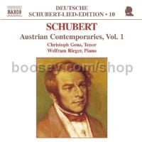 Deutsche Schubert Lied Edition (10): Austrian Contemporaries, vol.1 (Naxos Audio CD)