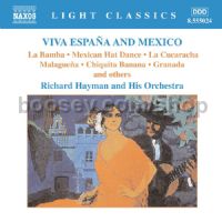 Viva Espana & Mexico (Naxos Audio CD)