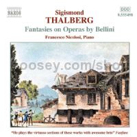 Fantasies on Operas by Bellini (Naxos Audio CD)