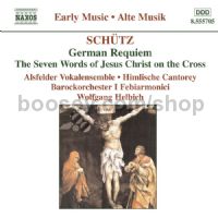 German Requiem/Seven Last Words of Christ (Naxos Audio CD)