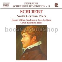Deutsche Schubert Lied Edition (11): North German Poets (Naxos Audio CD)