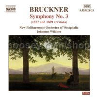 Symphony No.3 (1877 & 1889 versions) (Naxos Audio CD)