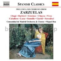 Preludes and Choruses from Zarzuelas (Naxos Audio CD)