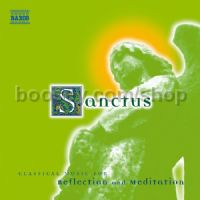 Sanctus: Classical Music for Reflection and Meditation (Naxos Audio CD)
