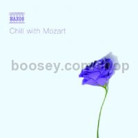 Chill with Mozart (Naxos Audio CD)