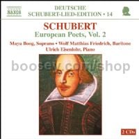 Deutsche Schubert Lied Edition (14): European Poets (Naxos Audio 2-disc set)