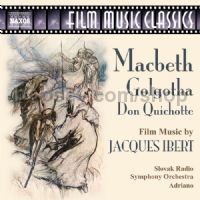 Macbeth/Golgotha/Don Quichotte (Naxos Audio CD)