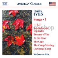 Ives: Complete Songs vol.1 (Naxos Audio CD)