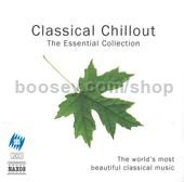 Classical Chillout The Essential Collection (Naxos Audio CD)