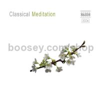 Classical Meditation (Naxos Audio CD 2-disc set)